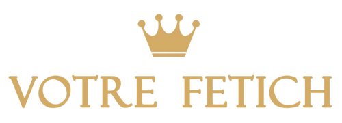 Votre Fetich